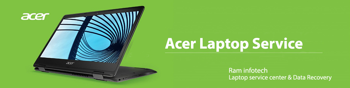 Acer Laptop Service Center Chennai